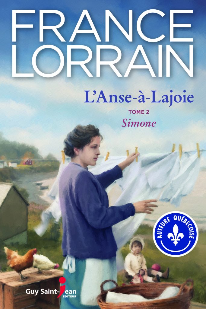 France Lorrain L'anse A La Joie Tome 4