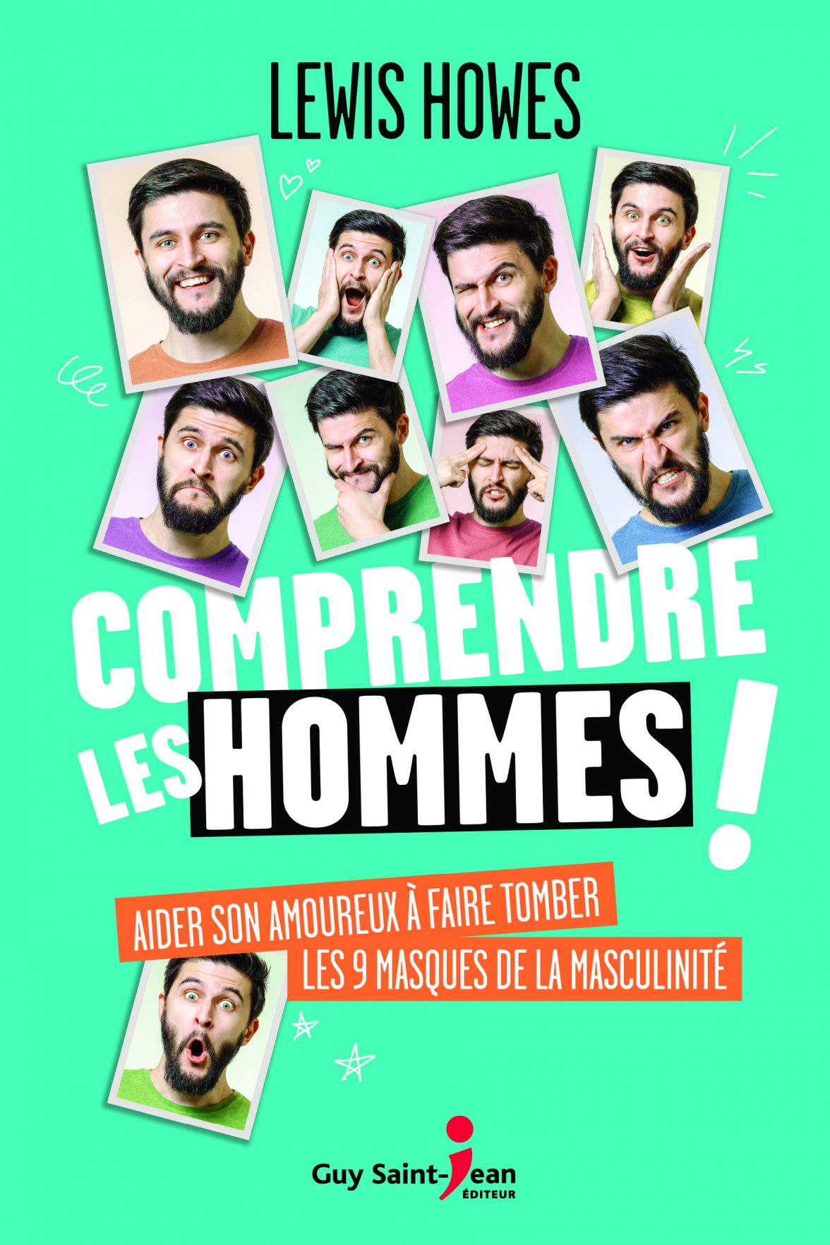 Comprendre Les Hommes ! – Saint-Jean Éditeur